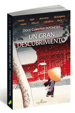 Un gran descubrimiento. Doce cuentos japoneses