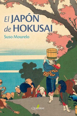 El japon de hokusai suso Mourelo Quaterni