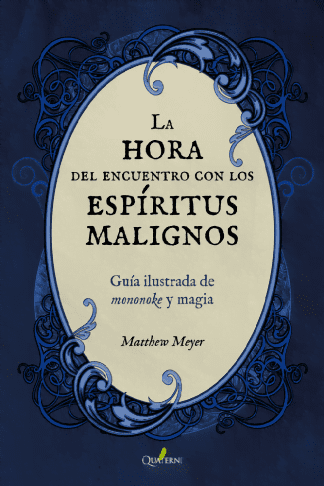 La hora del encuentro con los espiritus malignos