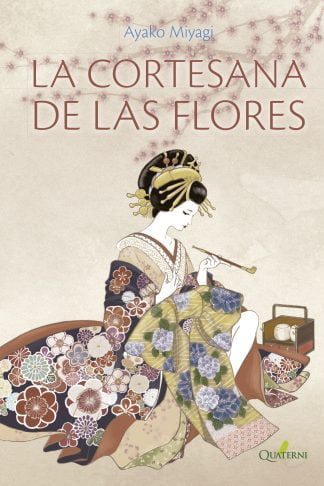 La cortesana de las flores Quaterni