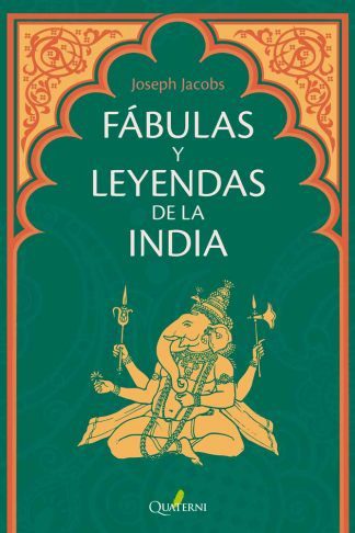 Fabulas y leyendas de la india Quaterni