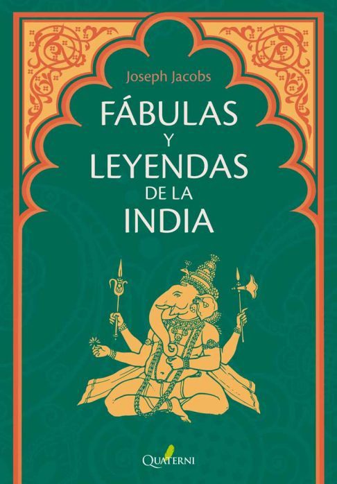 Fabulas y leyendas de la india Quaterni