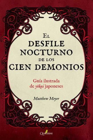 El desfile nocturno de los cien demonios Quaterni