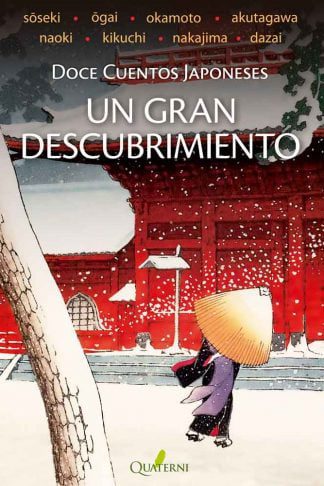 Un gran descubrimiento. Doce cuentos japoneses