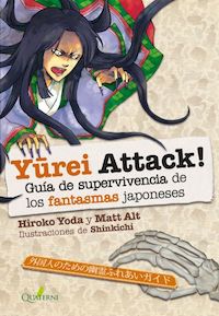 YUREI ATTACK! Guía de supervivencia de los fantasmas japoneses