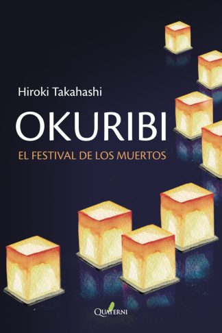 Okuribi. El festival de los muertos