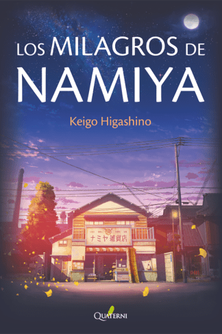 Los milagros de Namiya de Keigo Higashino