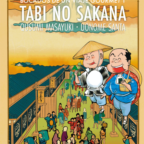 9788412106800-1.png TABI NO SAKANA 1. Bocados de un viaje gourmet