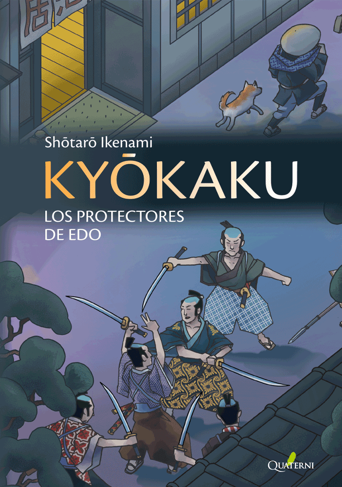 KYOKAKU. Los protectores de Edo