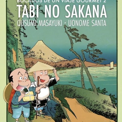 TABI NO SAKANA 2. Bocados de un viaje gourmet