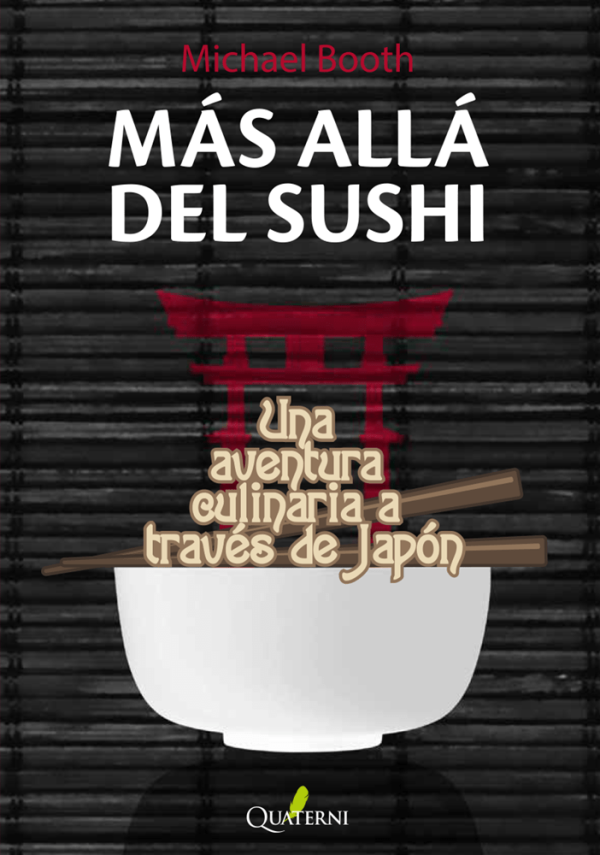 9788412106886.png MÁS ALLÁ DEL SUSHI. Una aventura culinaria a través de Japón