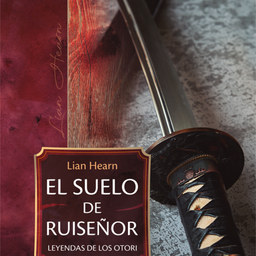 EL SUELO DE RUISEÑOR. Leyendas de los Otori 1