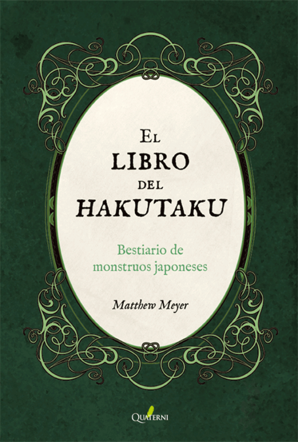 9788412286021.png El libro del HAKUTAKU. Bestiario de monstruos japoneses
