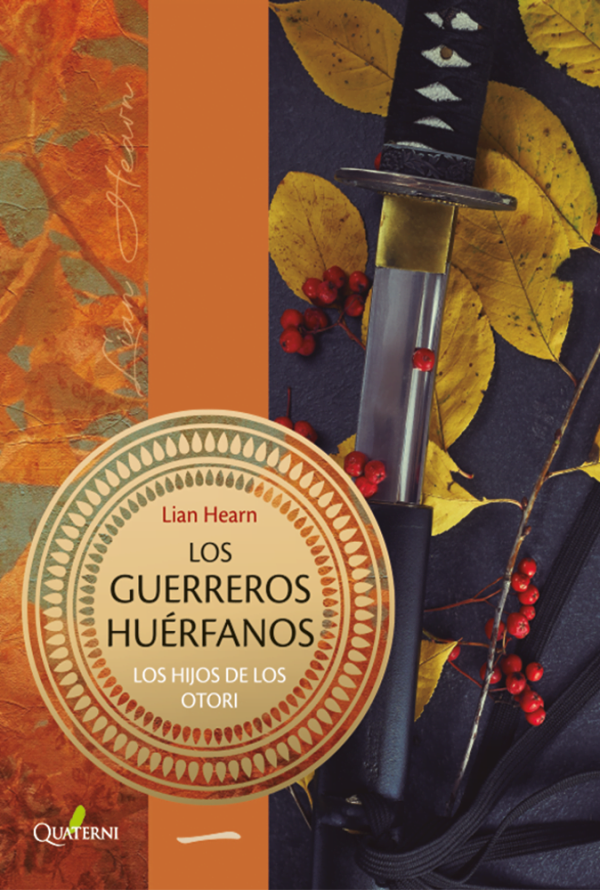 LOS GUERREROS HUÉRFANOS. Los hijos de los Otori 1