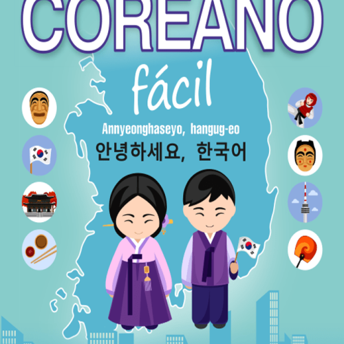 9788412286076.png Aprende coreano fácil. Annyeonghaseyo, hangug-eo!