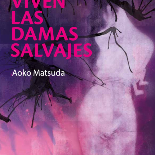 DONDE VIVEN LAS DAMAS SALVAJES