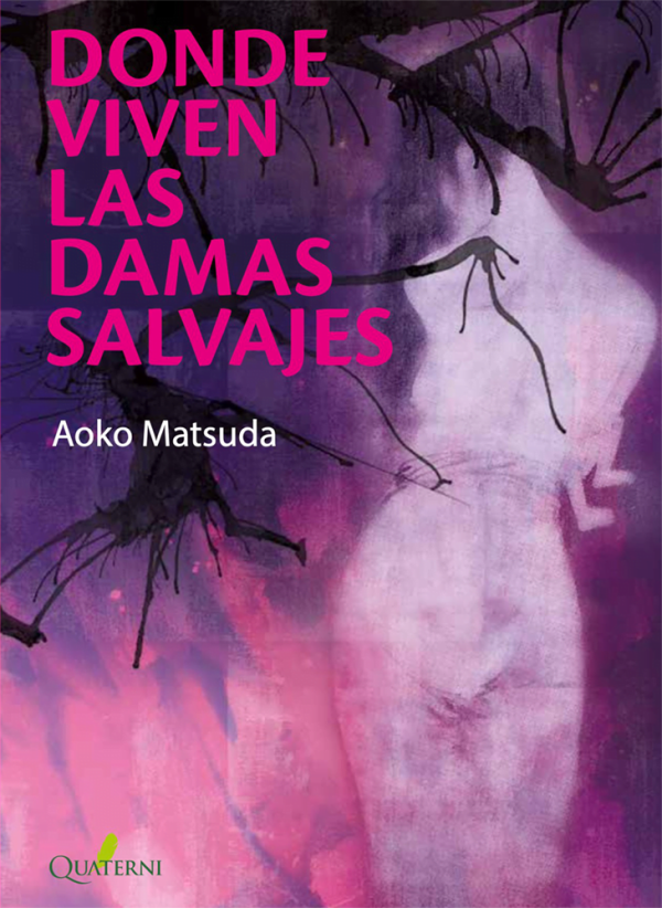 9788412286090.png DONDE VIVEN LAS DAMAS SALVAJES