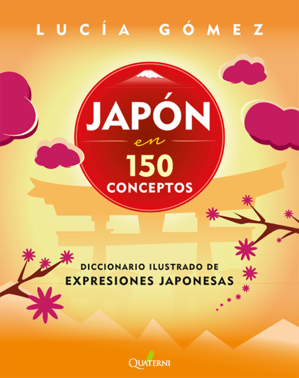 9788412477689.png JAPÓN EN 150 CONCEPTOS