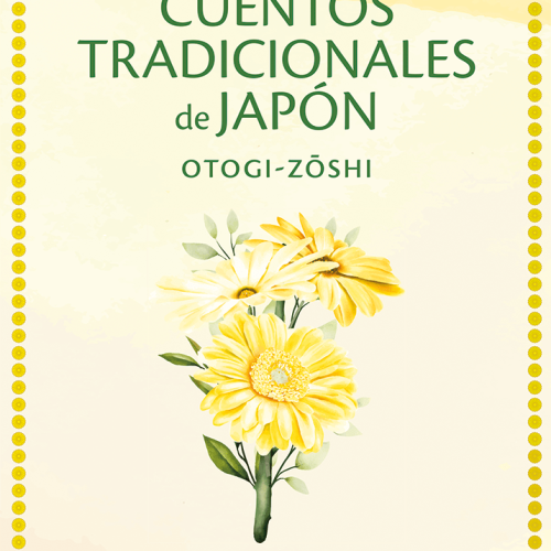 CUENTOS TRADICIONALES DE JAPÓN. Otogi-zōshi