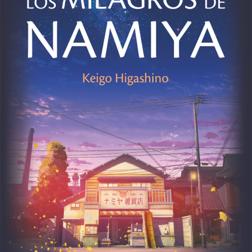 LOS MILAGROS DE NAMIYA