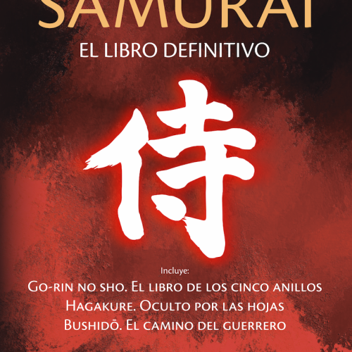 SAMURÁI. El libro definitivo