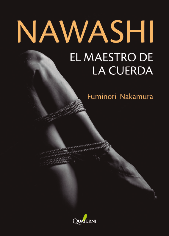 9788412733778.png NAWASHI. El maestro de la cuerda