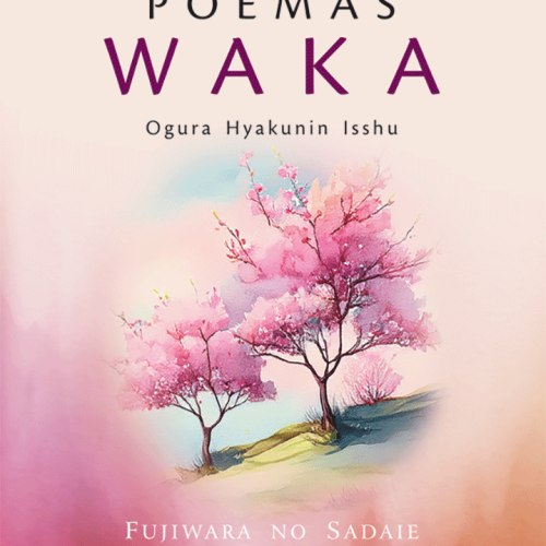 100 POEMAS WAKA (Ogura Hyakunin Isshu)