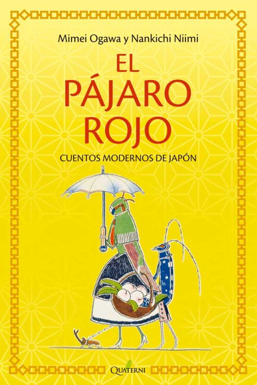 EL PÁJARO ROJO. Cuentos modernos de Japón
