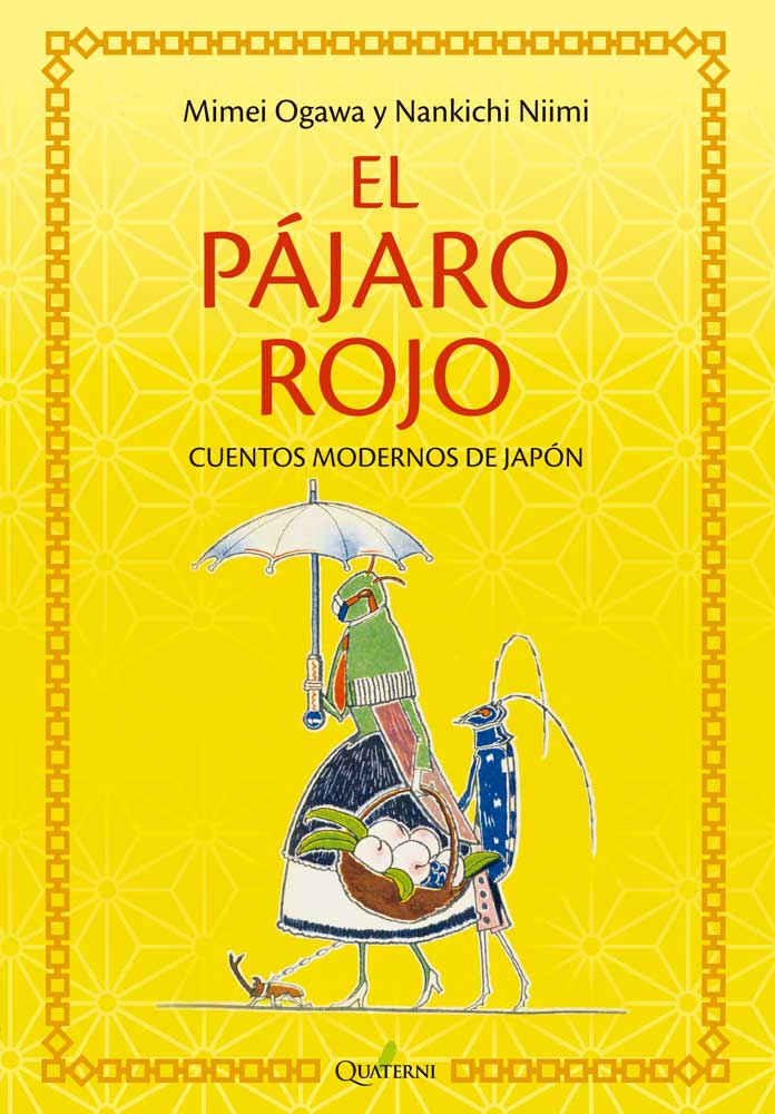 EL PÁJARO ROJO. Cuentos modernos de Japón