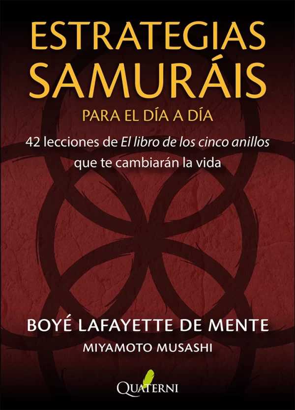 9791399074277.webp ESTRATEGIAS SAMURÁIS para el día a día. 42 lecciones de El libro de los cinco anillos que te cambiarán la vida