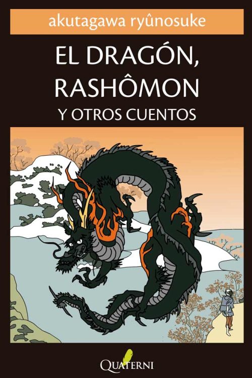 eldragonroshomon.jpg El Dragón, Rashômon y Otros Cuentos