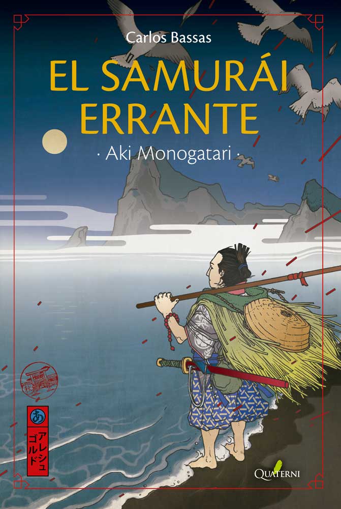 AKI MONOGATARI. El samurái errante