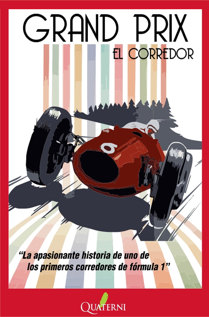 grandprix.jpg Grand Prix. El Corredor