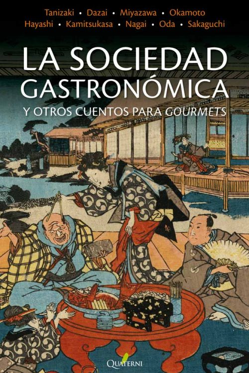 La Sociedad Gastronómica y otros cuentos para gourmets