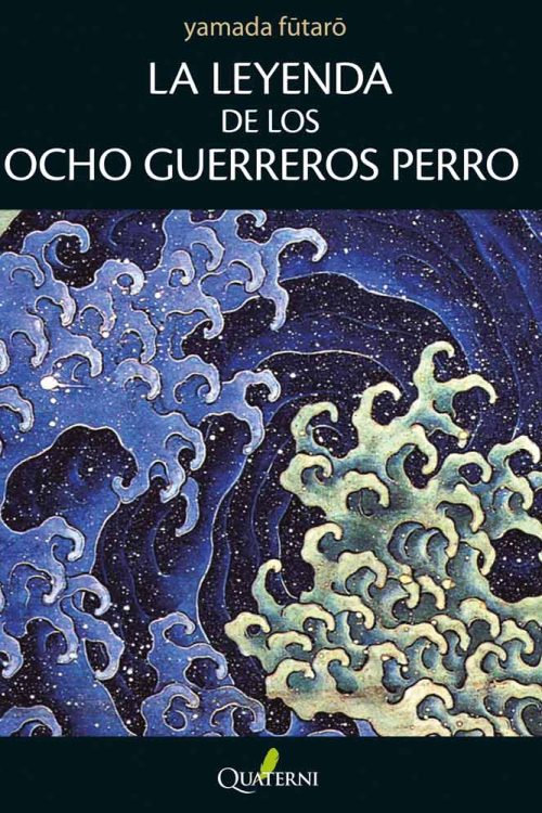 La Leyenda de los Ocho Guerreros Perro