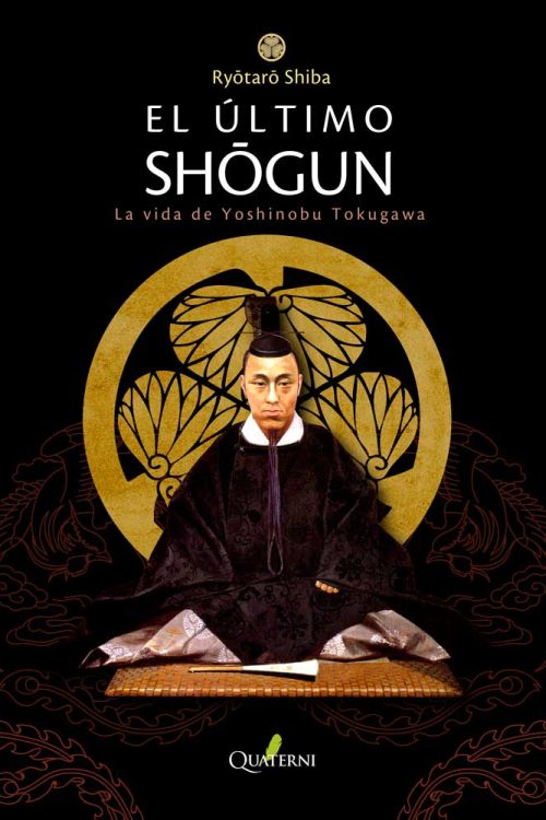 El último shōgun. La vida de Yoshinobu Tokugawa