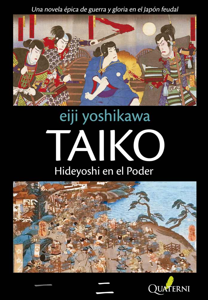 taiko2_hideyoshienelpoder.jpg Taiko. Hideyoshi en el poder